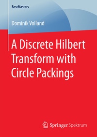 Abbildung von: A Discrete Hilbert Transform with Circle Packings - Springer Spektrum