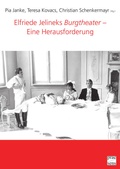 Cover: Elfriede Jelineks "Burgtheater" - Eine Herausforderung - Praesens Verlag