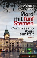 Cover: Mord mit f&uuml;nf Sternen - Haymon Verlag