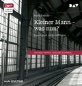 Cover: Kleiner Mann - was nun? - Der Audio Verlag