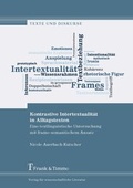 Cover: Kontrastive Intertextualit&auml;t in Alltagstexten - Frank & Timme