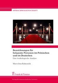 Abbildung von: Bezeichnungen für bekannte Personen im Polnischen und im Deutschen - Frank & Timme