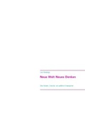 Cover: Neue Welt Neues Denken - BoD - Books on Demand