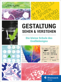 Abbildung von: Gestaltung sehen und verstehen - Rheinwerk