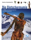 Cover: Die Gletschermumie - Folio