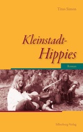 Cover: Kleinstadt-Hippies - Silberburg