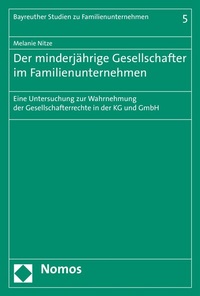 Abbildung von: Der minderjährige Gesellschafter im Familienunternehmen - Nomos