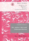 Cover: Gesammelte Aufs&auml;tze 4: Die "andere" Welt und Lebensweisheiten - Igel Verlag