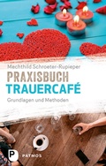 Cover: Praxisbuch Trauercaf&eacute; - Patmos
