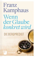 Cover: Wenn der Glaube konkret wird - Patmos