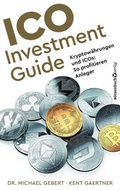 Cover: ICO Investment Guide - B&ouml;rsenbuchverlag