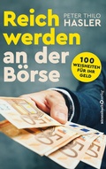 Cover: Reich werden an der B&ouml;rse - B&ouml;rsenbuchverlag
