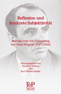 Cover: Reflexion und konkrete Subjektivit&auml;t - Ferstl & Perz Verlag