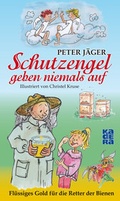 Cover: Schutzengel geben niemals auf - Kadera-Verlag