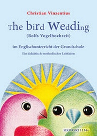 Enlarge image Cover: The Bird Wedding (Rolfs Vogelhochzeit) - Arcona Musikverlag