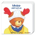 Cover: Minib&auml;r zieht sich an - Oberstebrink