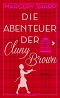 Cover: Die Abenteuer der Cluny Brown - Eisele