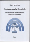 Cover: Vertrauensvolle Gemeinde - Hartmut Spenner Verlag