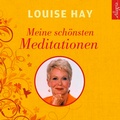 Cover: Meine sch&ouml;nsten Meditationen - H&ouml;rbuch Hamburg