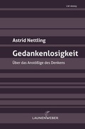 Cover: Gedankenlosigkeit - LAUNENWEBER Verlag
