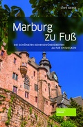 Cover: Marburg zu Fu&szlig; - Societ&auml;ts-Verlag