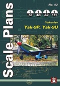 Cover: Scale Plans 52: Yakovlev Yak-9P, Yak09U 2018 - Mushroom Model Publications