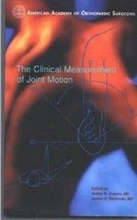 Enlarge image Cover: The Clinical Measurement of Joint Motion - American Academy of Orthopaedic Surgeons