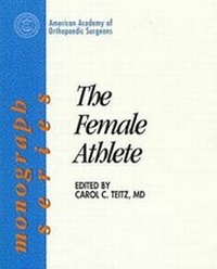 Enlarge image Cover: The Female Athlete - American Academy of Orthopaedic Surgeons