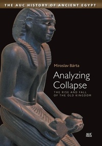 Enlarge image Cover: Analyzing Collapse - The American University in Cairo Press