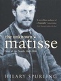 Cover: The Unknown Matisse - Penguin Books Ltd