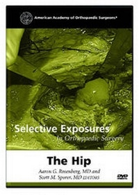 Enlarge image Cover: The Hip - American Academy of Orthopaedic Surgeons