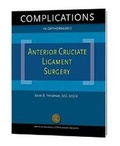 Cover: Anterior Cruciate Ligament Surgery - American Academy of Orthopaedic Surgeons