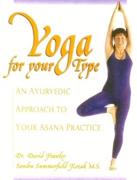 Abbildung von: Yoga for Your Type - Lotus Press