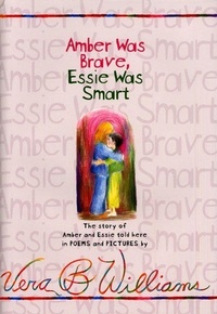 Enlarge image Cover: Amber Was Brave, Essie Was Smart - HarperCollins