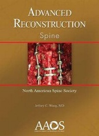 Enlarge image Cover: Advanced Reconstruction: Spine - American Academy of Orthopaedic Surgeons