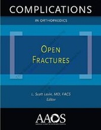 Enlarge image Cover: Open Fractures - American Academy of Orthopaedic Surgeons