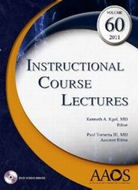 Enlarge image Cover: Instructional Course Lectures, Volume 60, 2011 - American Academy of Orthopaedic Surgeons
