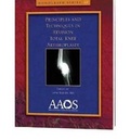 Cover: Principles and Techniques in Revision Total Knee Arthroplasty - American Academy of Orthopaedic Surgeons