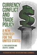 Cover: Currency Conflict and Trade Policy - Peterson Institute for International Economics