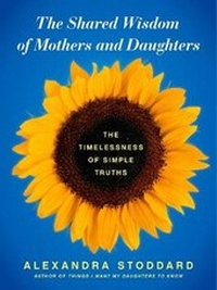 Enlarge image Cover: The Shared Wisdom of Mothers and Daughters - Avon Books