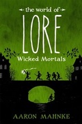 Cover: The World of Lore, Volume 2: Wicked Mortals - Wildfire