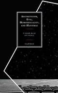 Cover: Aestheticism, Evil, Homosexuality, and Hannibal - Lexington Books