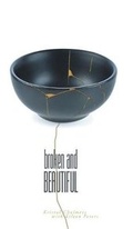 Cover: Broken and Beautiful - FriesenPress