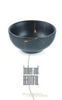 Enlarge image Cover: Broken and Beautiful - FriesenPress