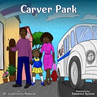 Abbildung von: Carver Park - LYNDA JONES MUBARAK