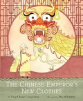 Cover: The Chinese Emperor's New Clothes - Abrams Books for Young Readers