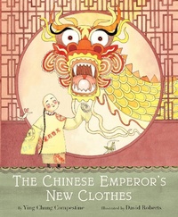 Enlarge image Cover: The Chinese Emperor's New Clothes - Abrams Books for Young Readers