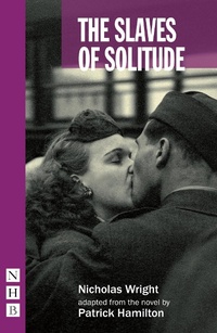 Enlarge image Cover: The Slaves of Solitude - Nick Hern Books