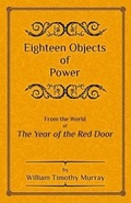 Cover: Eighteen Objects of Power - Penflight Books