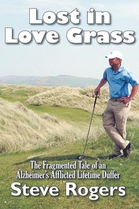Abbildung von: Lost in Love Grass - Strategic Book Publishing